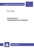 Die Idee einer materialistischen Dialektik