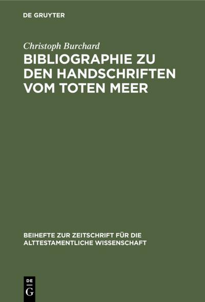 Bibliographie zu den Handschriften vom Toten Meer