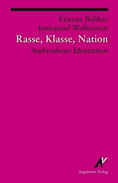 Rasse, Klasse, Nation