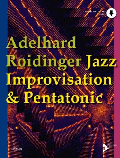Jazz Improvisation & Pentatonic, für Melodie-Instrumente