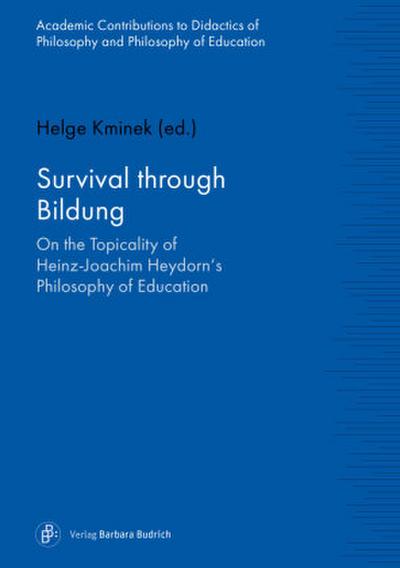 Survival through Bildung