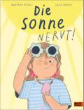 Die Sonne nervt!