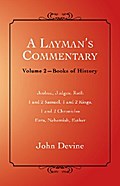 A Layman’S Commentary Volume 2