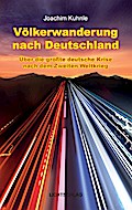 Völkerwanderung nach Deutschland