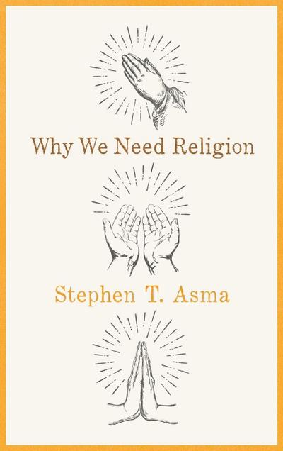 WHY WE NEED RELIGION C