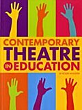 Contemporary Theatre in Education