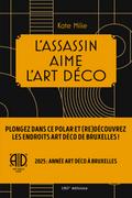 L’assassin aime l’Art déco