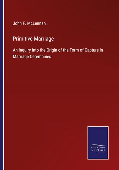 Primitive Marriage