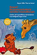 ResonaT – Ressourcenorientierte narrative Traumatherapie