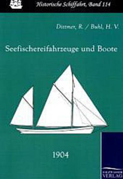 Seefischereifahrzeuge und Boote (1904)