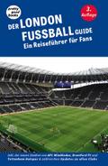 Der LONDON FUSSBALL Guide