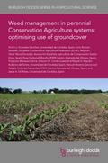 Weed management in perennial Conservation Agriculture systems: optimising use of groundcover