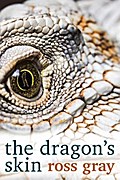 The Dragon’s Skin