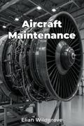 Aircraft Maintenance