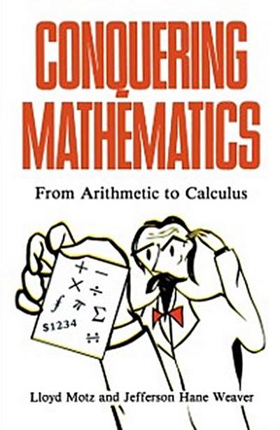 Conquering Mathematics