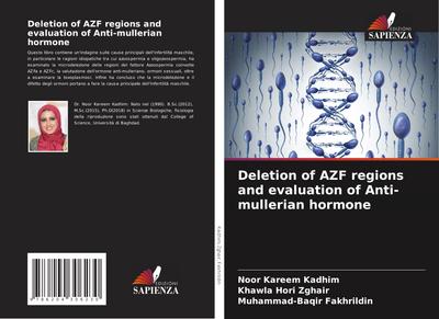 Deletion of AZF regions and evaluation of Anti-mullerian hormone