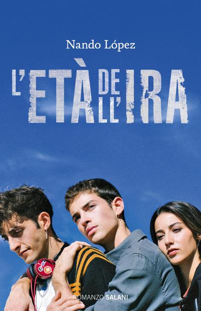 L’ età dell’ira