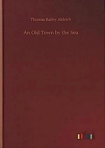 An Old Town by the Sea