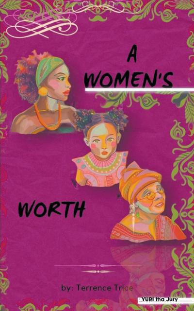 A women’s worth