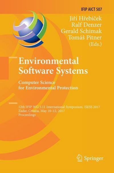 Environmental Software Systems. Computer Science for Environmental Protection