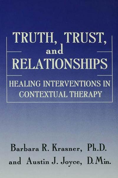 Truth, Trust And Relationships