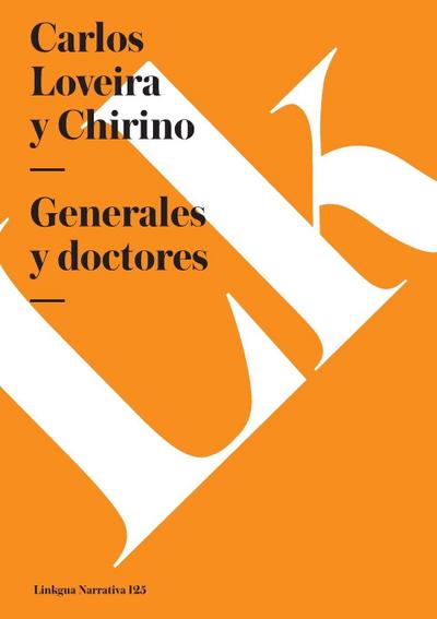 Generales y doctores