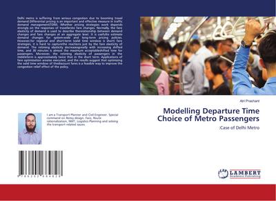 Modelling Departure Time Choice of Metro Passengers