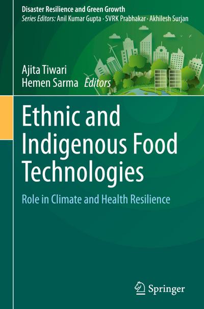 Ethnic and Indigenous Food Technologies