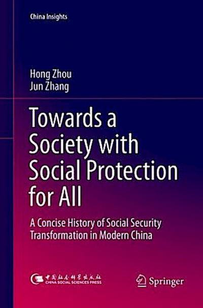 Towards a Society with Social Protection for All