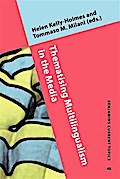 Thematising Multilingualism in the Media