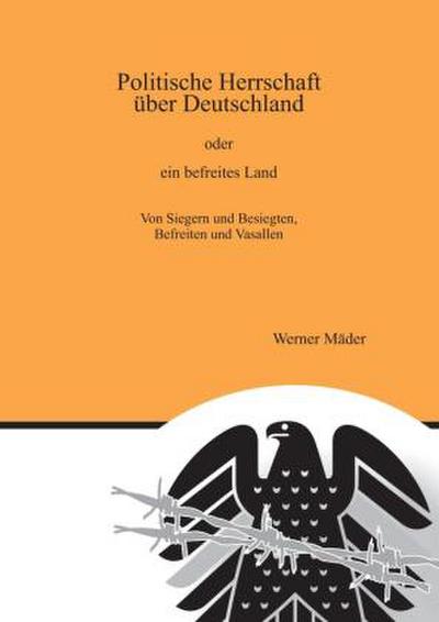 Politische Herrschaft über Deutschland