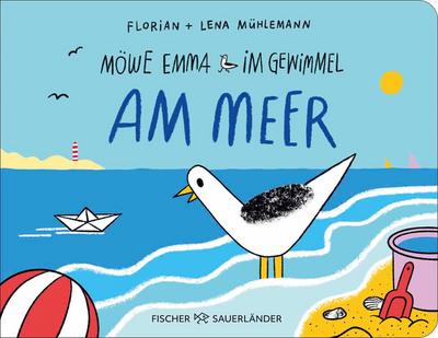 Möwe Emma im Gewimmel: Am Meer