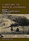 A History of French Louisiana
