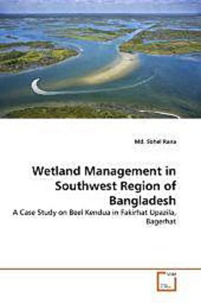 Wetland Management in Southwest Region of Bangladesh