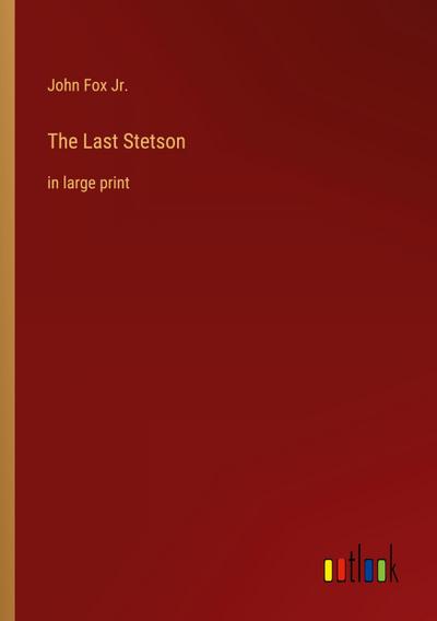 The Last Stetson