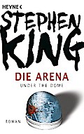 Die Arena von Stephen King | Ebook
