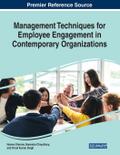 Management Techniques for Employee Engagement in Contemporary Organizations