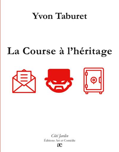 La Course à l’héritage