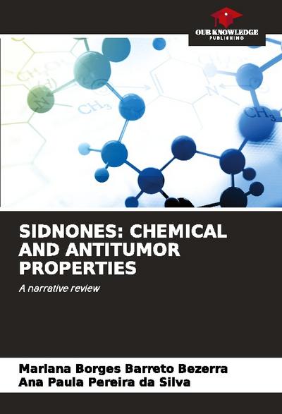 SIDNONES: CHEMICAL AND ANTITUMOR PROPERTIES