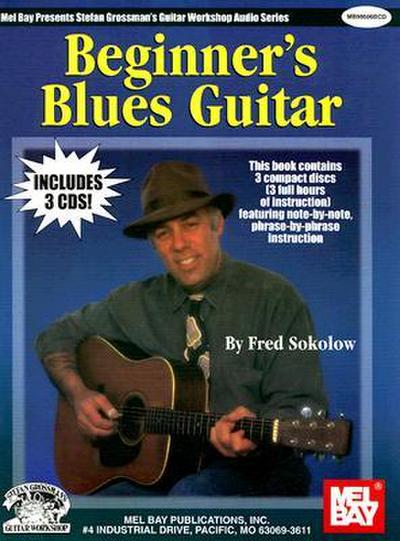 Beginner’s Blues Guitar [With 3 CDs]