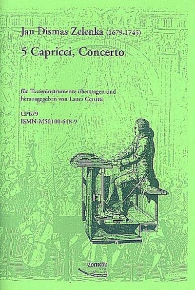 5 Capricci und 1 Concertofür Tasteninstrument