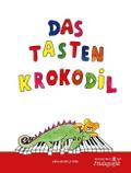 Das Tastenkrokodil - Leichte Klavierstücke