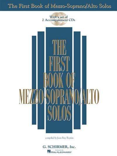 The First Book of Mezzo-Soprano/Alto Solos Book/Online Audio [With 2 CD’s]