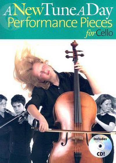A New Tune a Day - Performance Pieces for Cello [With CD]