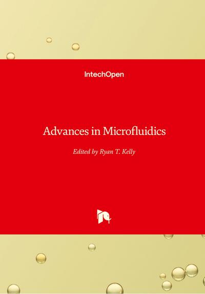 Advances in Microfluidics