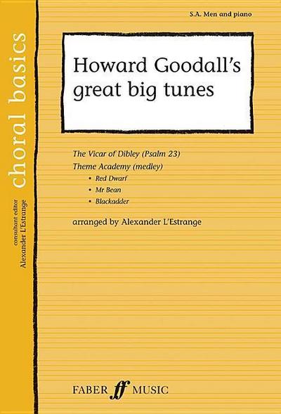 Howard Goodall’s Great Big Tunes