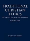 Traditional Christian Ethics