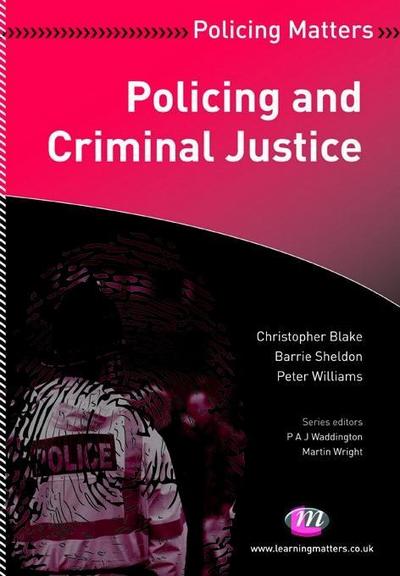 Policing and Criminal Justice