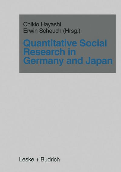 Quantitative Social Research in Germany and Japan