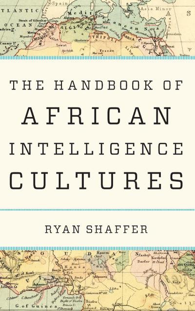 Handbook of African Intelligence Cultures